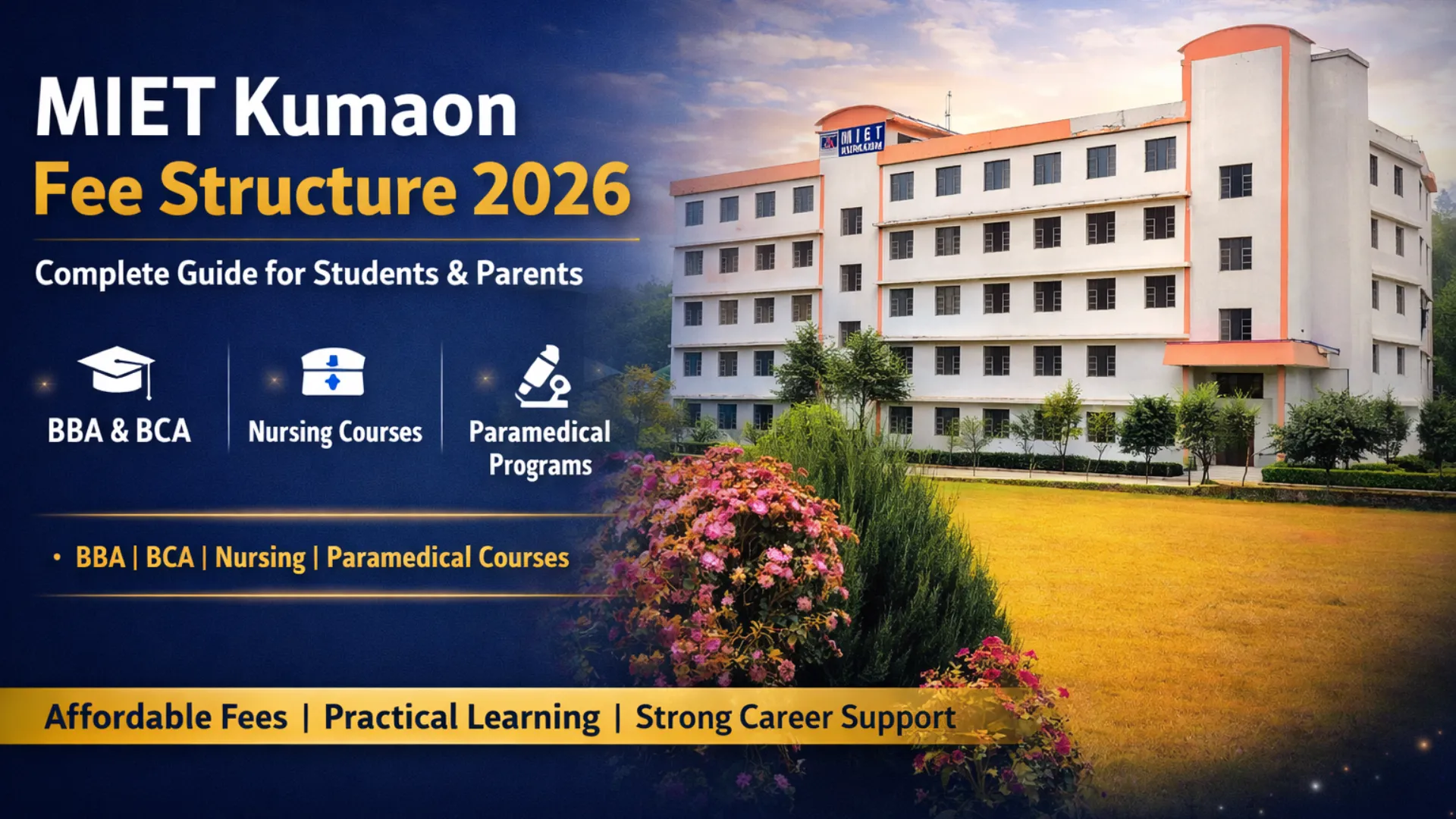 MIET Kumaon Fee Structure 2026:  Complete Guide for Students & Parents